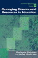 Book cover of: Managing Finance and Resources in Education