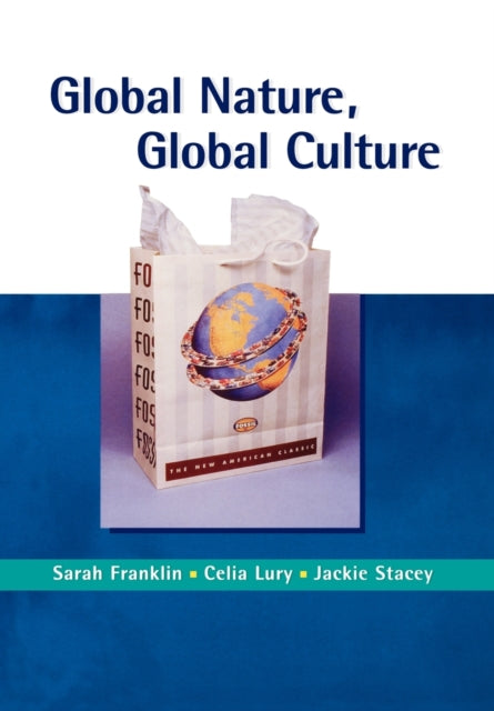 Book cover of: Global Nature, Global Culture