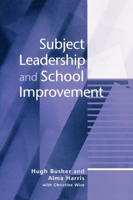 Book cover of: Subject Leadership and School Improvement