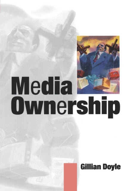 Book cover of: Media Ownership