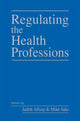 Book cover of: Regulating the Health Professions. By: Judith Allsop