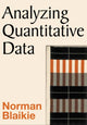 Book cover of: Analyzing Quantitative Data. By: Norman Blaikie