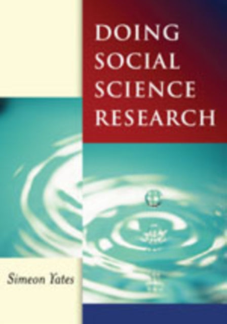 Book cover of: Doing Social Science Research. By: Simeon J Yates