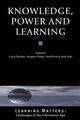 Book cover of: Knowledge, Power and Learning