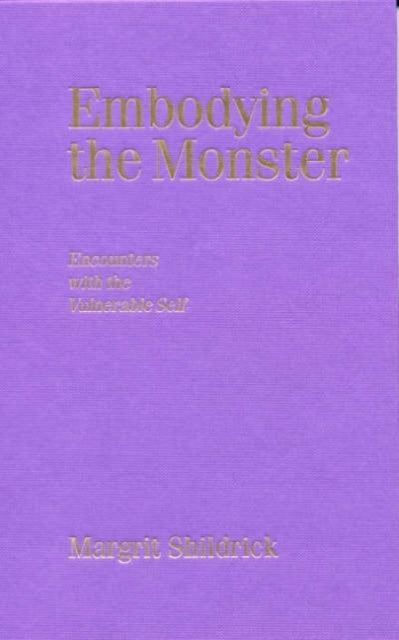 Book cover of: Embodying the Monster