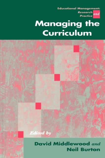 Book cover of: Managing the Curriculum