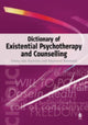 Book cover of: Dictionary of Existential Psychotherapy and Counselling. By: Emmy van Deurzen