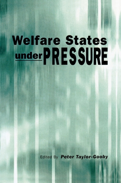 Book cover of: Welfare States under Pressure