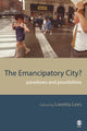 Book cover of: Emancipatory City?. By: Loretta Lees
