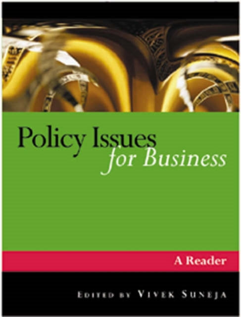 Book cover of: Policy Issues for Business. By: Vivek Suneja