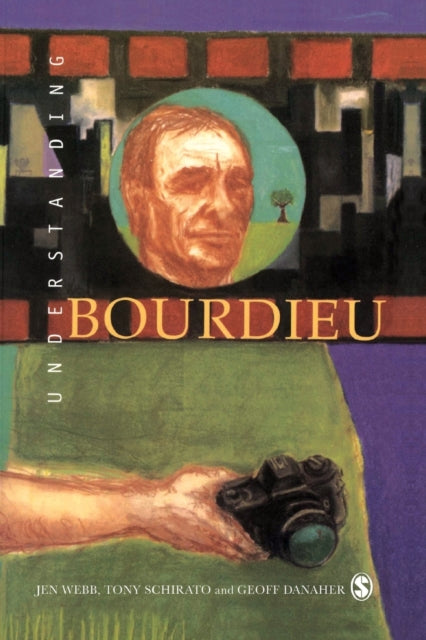 Book cover of: Understanding Bourdieu. By: Jennifer Webb