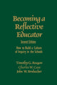 Book cover of: Becoming a Reflective Educator. By: Timothy G. Reagan