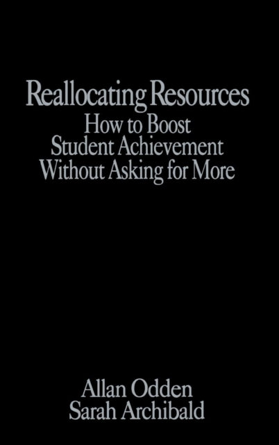 Book cover of: Reallocating Resources. By: Allan R. Odden