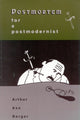 Book cover of: Postmortem for a Postmodernist