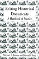 Book cover of: Editing Historical Documents