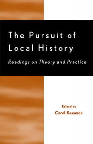 The Pursuit of Local History