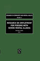 Book cover of: Research on Employment for Persons with Severe Mental Illness. By: William H. Fisher
