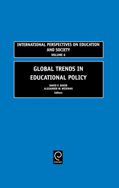 Book cover of: Global Trends in Educational Policy