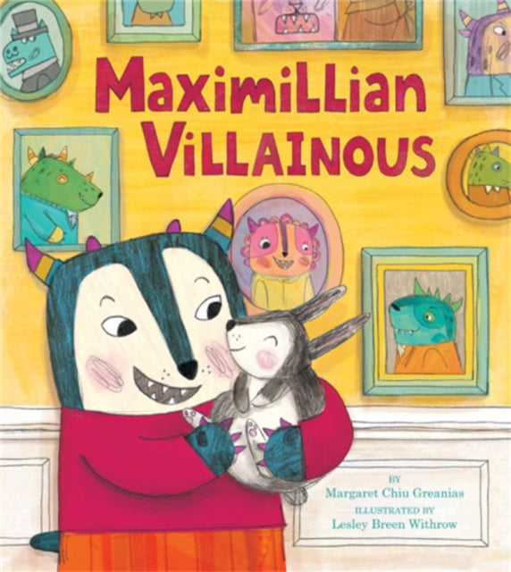 Book cover of: Maximillian Villainous. By: Margaret Chiu Greanias