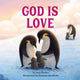 Book cover of: God Is Love