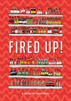 Book cover of: Fired Up!. By: Matt Garczynski