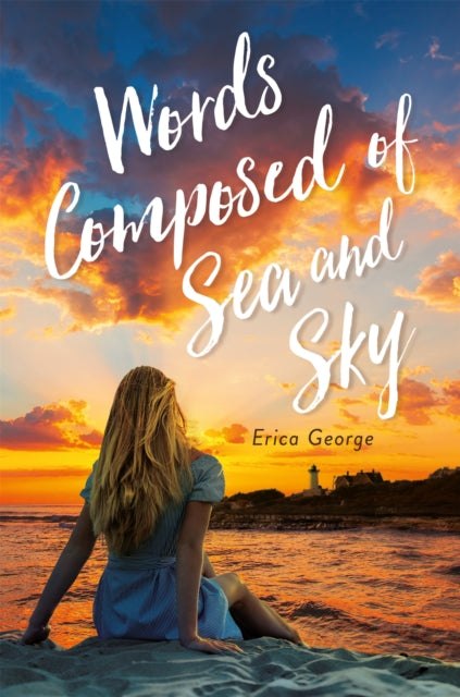 Book cover of: Words Composed of Sea and Sky. By: Erica George