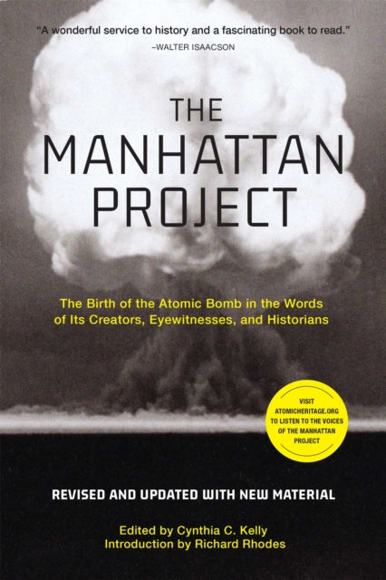 Book cover of: The Manhattan Project (Revised). By: Cynthia C. Kelly