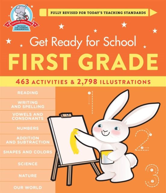 Book cover of: Get Ready for School: First Grade (Revised and Updated). By: Heather Stella