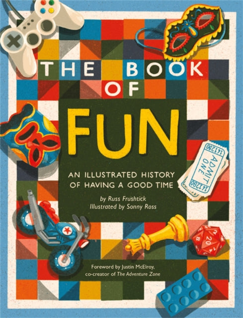 Book cover of: The Book of Fun. By: Russ Frushtick