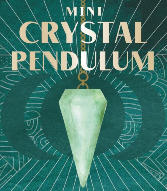 Book cover of: Mini Crystal Pendulum. By: Mikaila Adriance