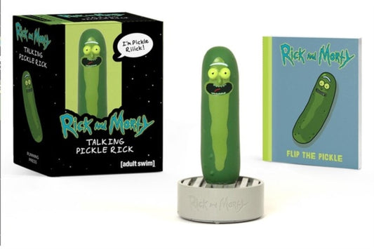 Book cover of: Rick and Morty: Talking Pickle Rick. By: Robb Pearlman