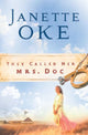 Book cover of: They Called Her Mrs. Doc.. By: Janette Oke