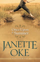 Book cover of: Once Upon a Summer. By: Janette Oke