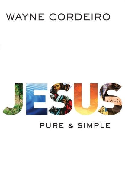 Book cover of: Jesus – Pure and Simple