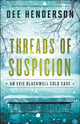 Book cover of: Threads of Suspicion. By: Dee Henderson