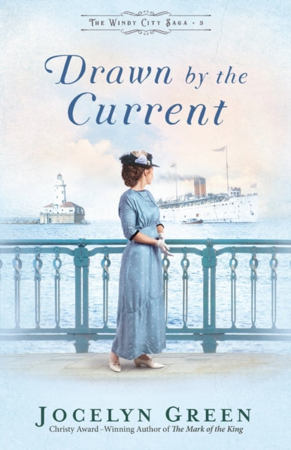 Book cover of: Drawn by the Current. By: Jocelyn Green