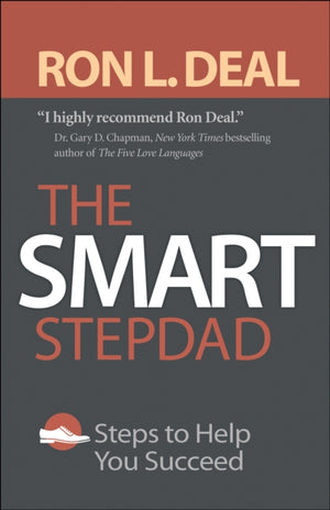 The Smart Stepdad – Steps to Help You Succeed