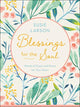 Book cover of: Blessings for the Soul – Words of Grace and Peace for Your Heart. By: Susie Larson