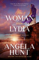 Woman from Lydia 9780764241567 Angela Hunt