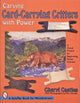 Book cover of: Carving Card-Carrying Critters with Power