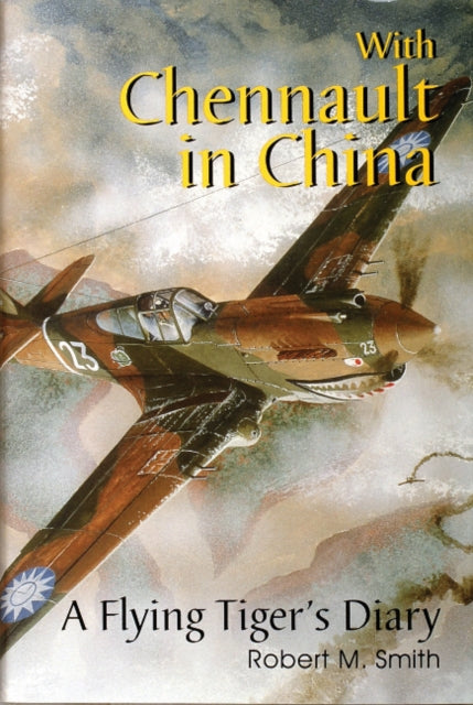 Book cover of: With Chennault in China