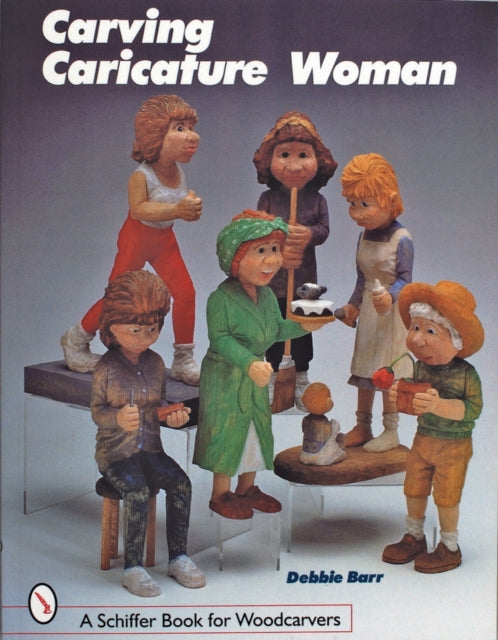 Book cover of: Carving Caricature Women