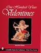 Book cover of: One Hundred Years of Valentines
