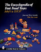 Book cover of: Encyclopedia of Fast Food Toys