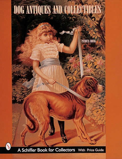 Book cover of: Dog Antiques and Collectibles