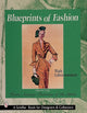 Book cover of: Blueprints of Fashion