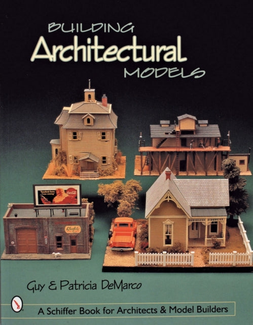 Book cover of: Building Architectural Models