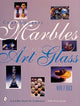 Book cover of: Contemporary Marbles & Related Art Glass. By: Mark P. Block