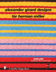 Book cover of: Alexander Girard Designs for Herman Miller. By: Leslie A. Pina