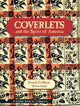Book cover of: Coverlets and the Spirit of America. By: Melinda Zongor
